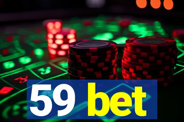 59 bet